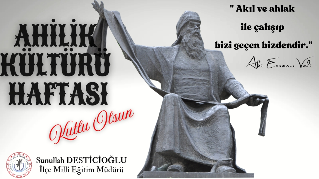 38. Ahilik Haftası Kutlu Olsun